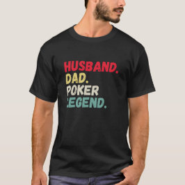 Husband dad poker legende  retro kaarten t-shirt