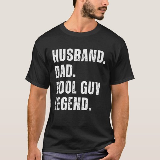 Husband Dad Pool Guy Legend 10 T-shirt (Voorkant)