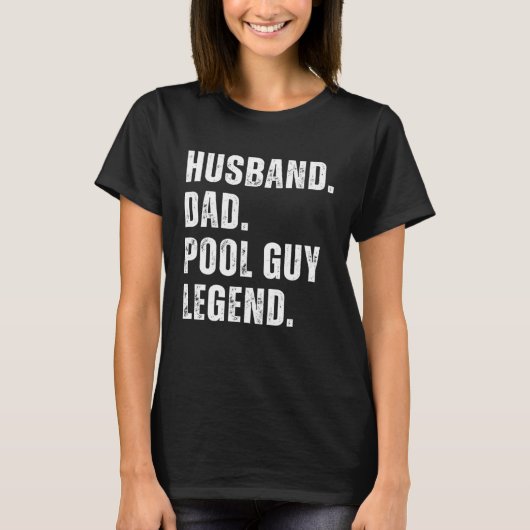 Husband Dad Pool Guy Legend 10 T-shirt (Voorkant)