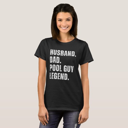 Husband Dad Pool Guy Legend  10 T-shirt (Voorkant volledig)