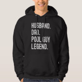 Husband Dad Pool Guy Legend Hoodie (Voorkant)