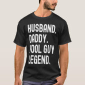 Husband Dad Pool Guy Legend T-shirt (Voorkant)