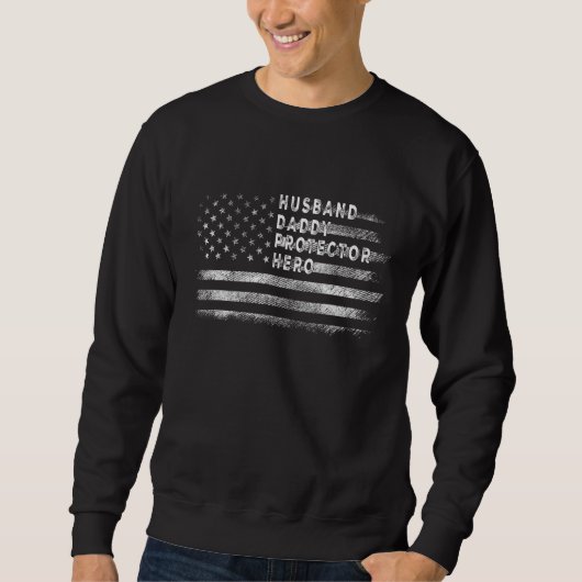 Husband Dad Protector Hero Dad Flag America Trui (Voorkant)