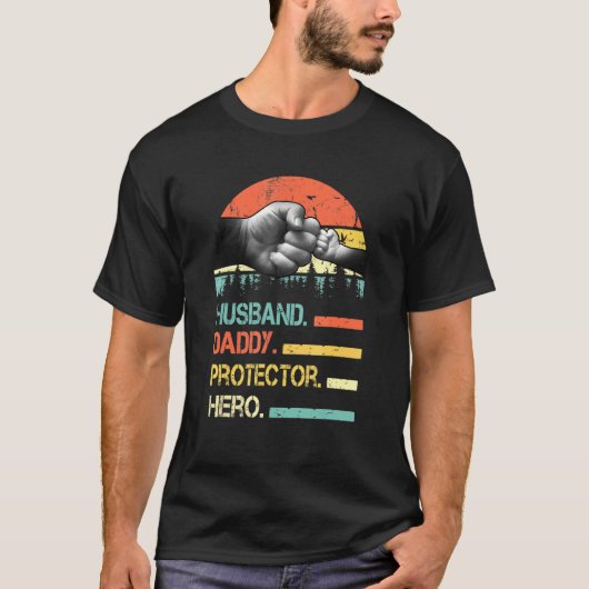 Husband Dad Protector Hero Fathers Day Gift T-shirt (Voorkant)