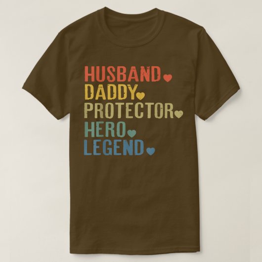 Husband Dad Protector Hero Legend Vaderdag F T-shirt (Design voorkant)