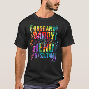 Husband Dad Protector Hero Physician Tie Dye Gol T-shirt