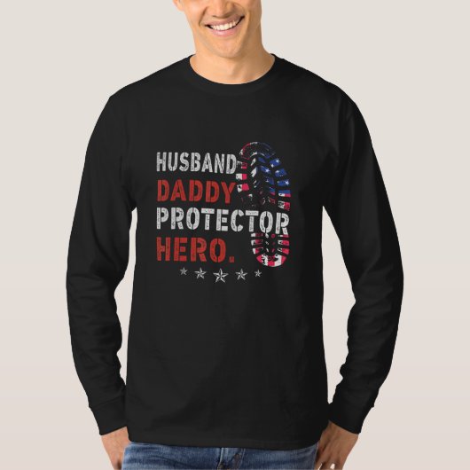 Husband Dad Protector Hero Shirt American Flag (Voorkant)
