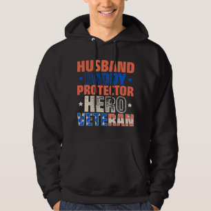 Husband Dad Protector Hero Veteran Veteras Day 1 Hoodie