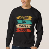 Husband Dad Trucker Legend For Dad  Trucker Dad Dr Trui (Voorkant)