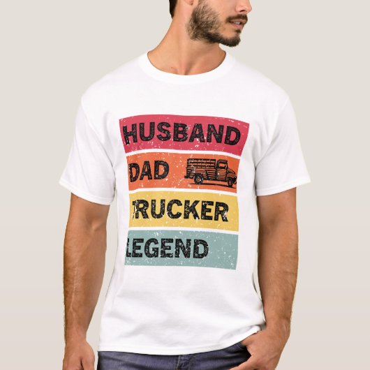 Husband Dad Trucker Legend , trucker gezegde minna T-shirt (Voorkant)