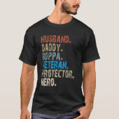 Husband Daddy Boppa Veteran Protector Hero T-shirt (Voorkant)
