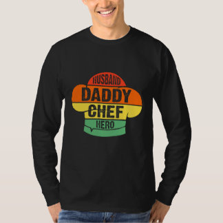 Husband Daddy Chef Hero T Shirt