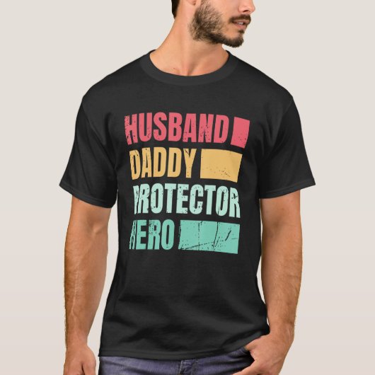 Husband Daddy Protector Hero_1 T-shirt (Voorkant)
