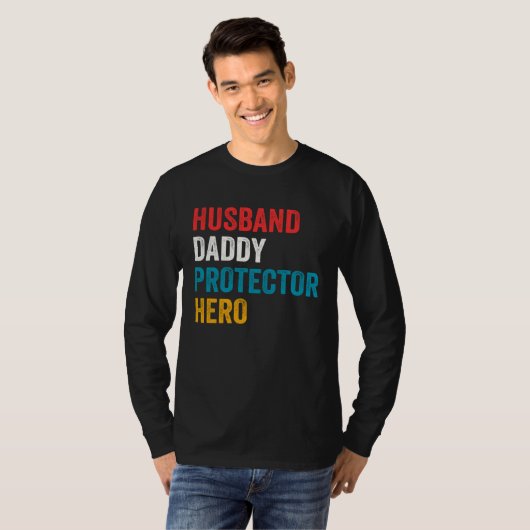 Husband Daddy Protector Hero Father s Day Daddy T-shirt (Voorkant volledig)