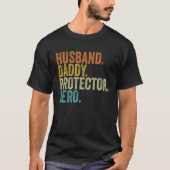 Husband Daddy Protector Hero Fathers Day_1 T-shirt (Voorkant)