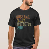 Husband Daddy Protector Hero Fathers Day_1 T-shirt (Voorkant)
