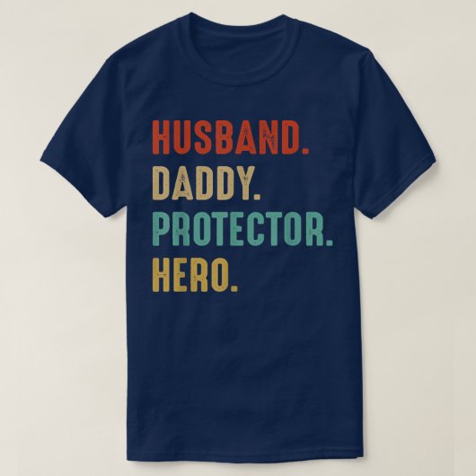 HUSBAND DADDY PROTECTOR HERO Vader Funny Fath T-shirt (Design voorkant)