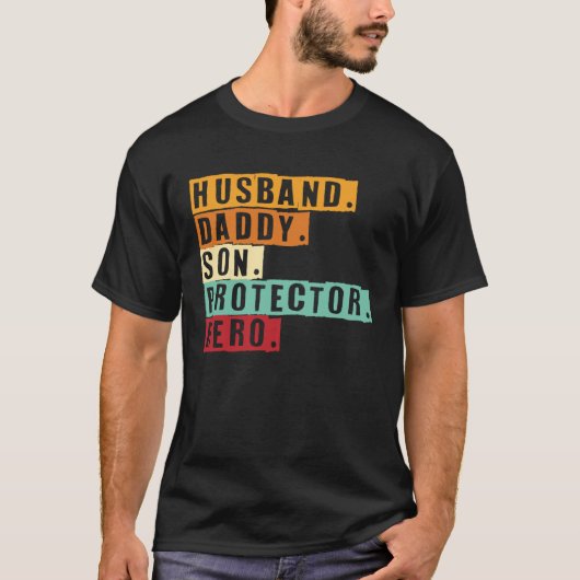 Husband Daddy Son Protector Hero World Bester Papa T-shirt (Voorkant)