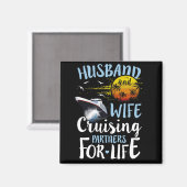 Husband en Wife Cruising Partner voor Life Cruise Magneet (Voorkant / Achterkant)
