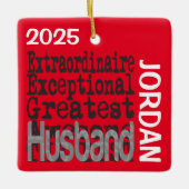 Husband Extraordinaire CUSTOM Keramisch Ornament (Voorkant)