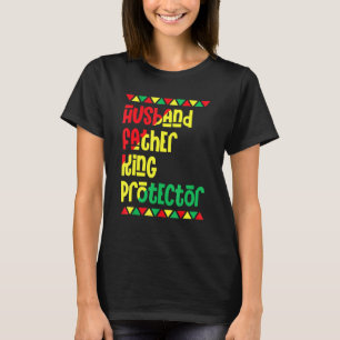 Husband Father King Black History Maand African Pr T-shirt