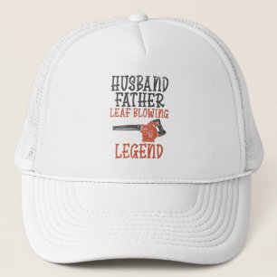 Husband Father Leaf Blower Legend Gardener Trucker Pet