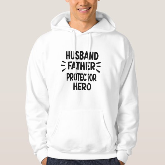 Husband Father Protector Hero Funny Vaderdag Hoodie (Voorkant)