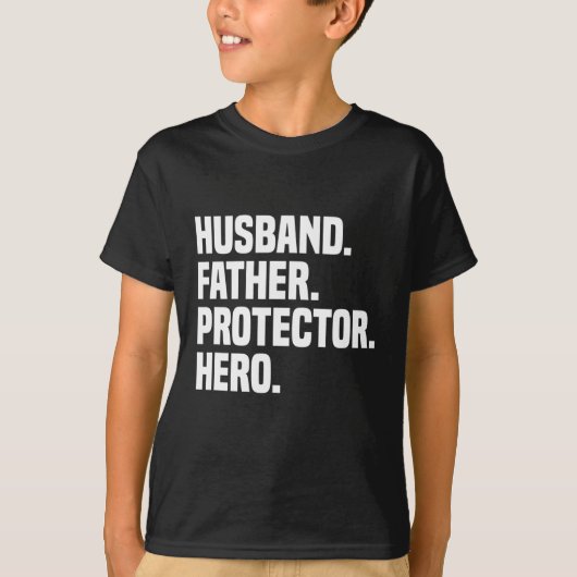 Husband Father Protector Hero Funny Vaderdag T-shirt (Voorkant)