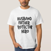 Husband Father Protector Hero Funny Vaderdag T-shirt (Voorkant)