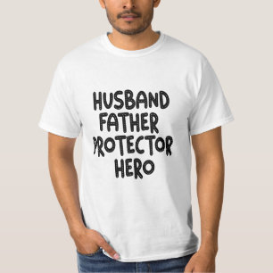Husband Father Protector Hero Funny Vaderdag T-shirt
