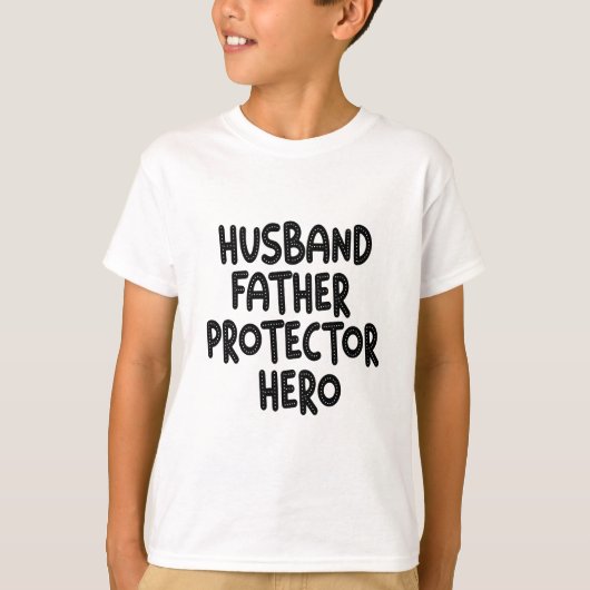 Husband Father Protector Hero Funny Vaderdag T-shirt (Voorkant)