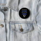 Husband Father Protector Hero Ronde Button 5,7 Cm (In situ)