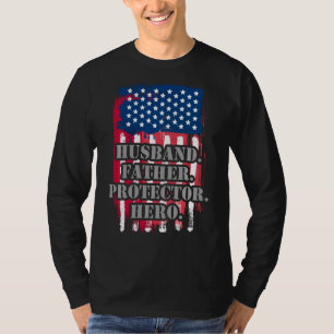 Husband Father Protector Hero Us American Flag Fat T-shirt