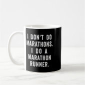 Husband I Dont Do Marathons I Do A Marathon Runne Koffiemok (Links)