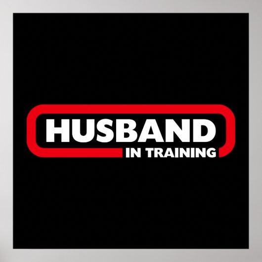 Husband in Training Poster (Voorkant)