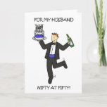 Husband Nifty op 50 50th Birthday Kaart<br><div class="desc">Een cartoon van een man draag een fles champagne en een verjaardagstaart. De woorden "Voor mijn man om vijftig uur!" het afbeelding vergezellen.</div>