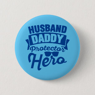 Husband. Papa. Beschermer. Hero. Ronde Button 5,7 Cm
