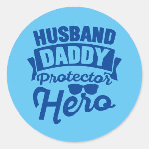 Husband. Papa. Beschermer. Hero. Ronde Sticker