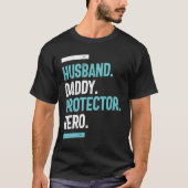 Husband. Papa. Beschermer. Hero | VADERDAG T-shirt (Voorkant)