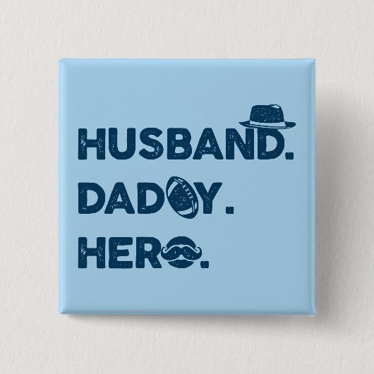 Husband. Papa. Hero. Retro grafisch Vierkante Button 5,1 Cm (Voorkant)