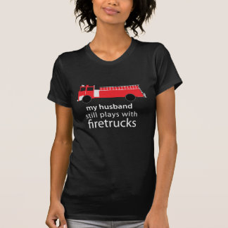Husband Plays met Firetrucks Shirt