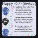 Husband Poem - 40th Birthday Vierkante Sticker<br><div class="desc">Een geweldig cadeau voor een man op zijn 40ste verjaardag</div>