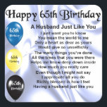 Husband Poem - 65th Birthday Vierkante Sticker<br><div class="desc">Een geweldig cadeau voor een man op zijn 65ste verjaardag</div>