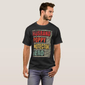Husband Poppy Protector Hero Happy moeder vader D T-shirt (Voorkant volledig)