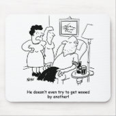 Husband probeert geen Wooed te krijgen Muismat (Voorkant)