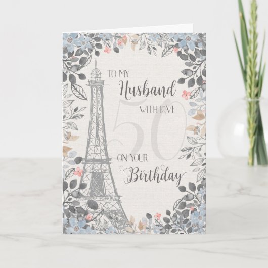 Husband Romantic 50th Birthday Eiffel Tower Kaart (Voorkant)