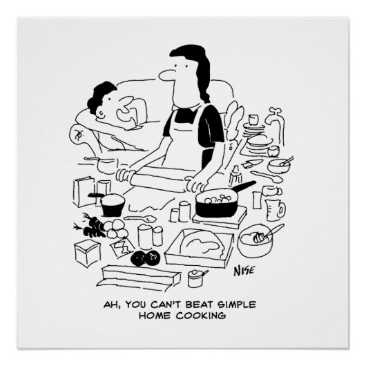 Husband zegt: "Je kunt niet gewoon thuis koken", Perfect Poster (Voorkant)