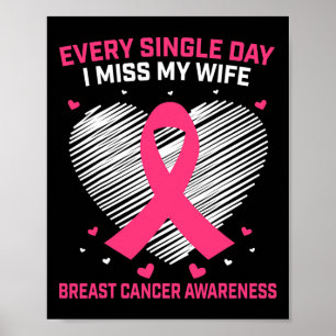 Husbynd Mannen Ik mis mijn vrouw Roze Borstkanker  Poster