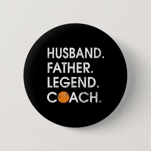 Husbynd Vader Legend Coach Fun Bysketbyll Gift Ronde Button 5,7 Cm (Voorkant)