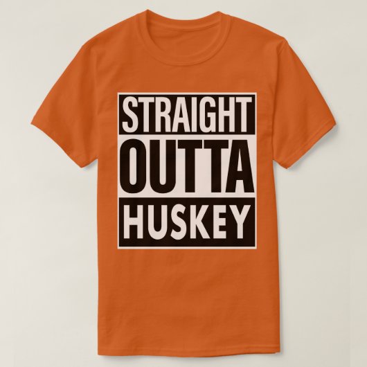 Huskey naam Straight Outta Huskey T-shirt (Design voorkant)